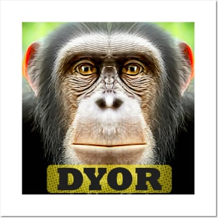 DYOR Funny Monkey Humorous Apes Animals Posters and Art